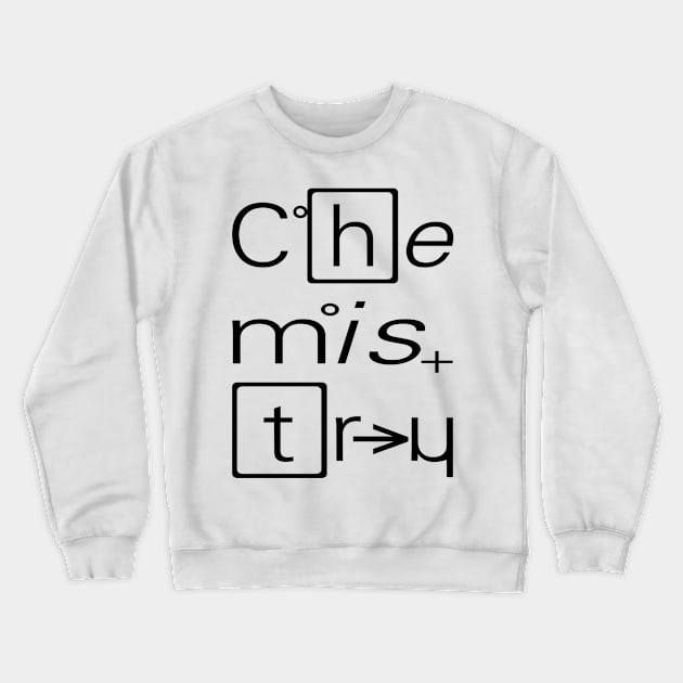 Chemistry Crewneck Sweatshirt by Vitalitee